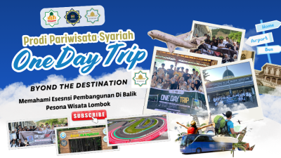 Praktikum “ONE DAY TRIP” Prodi Pariwisata Syariah FEBI UIN Mataram: Belajar Langsung Pengelolaan Ekowisata dan Destinasi Unggulan NTB